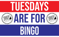 Tuesday’s are for Bingo - Shortys Bar 3’x5’ Flag
