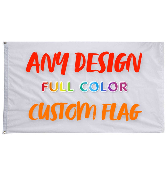 Your Custom Design 3’x5’ Flag